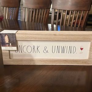 NWT Rae Dunn “Uncork & Unwind” sign